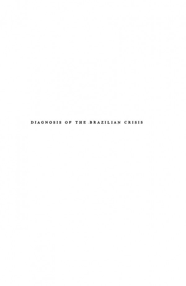 Diagnosis Of The Brazilian Crisis Reprint 2020 Celso Furtado Suzette Macedo
