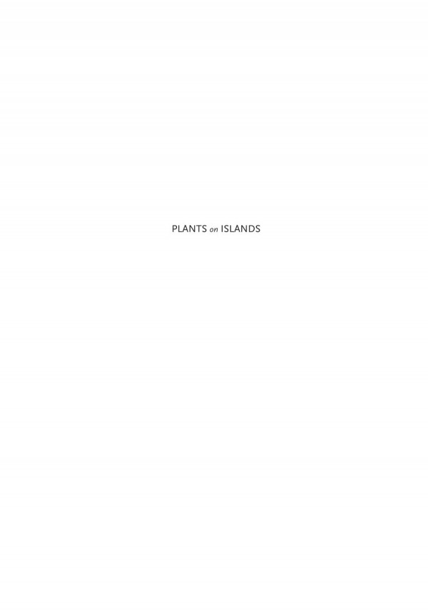Plants On Islands Diversity And Dynamics On A Continental Archipelago Martin L Cody