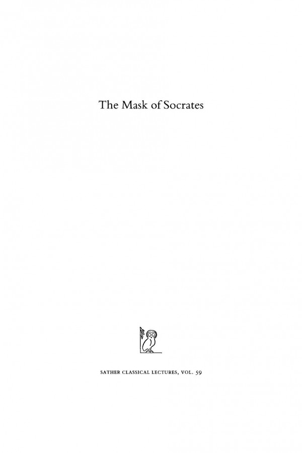 The Mask Of Socrates The Image Of The Intellectual In Antiquity Reprint 2020 Paul Zanker Alan Shapiro