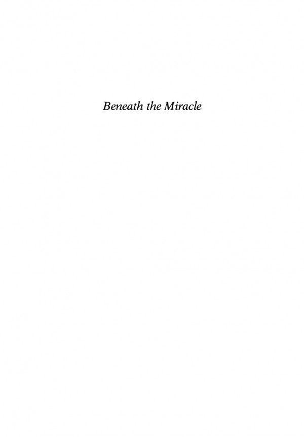 Beneath The Miracle Reprint 2020 Frederic C Deyo