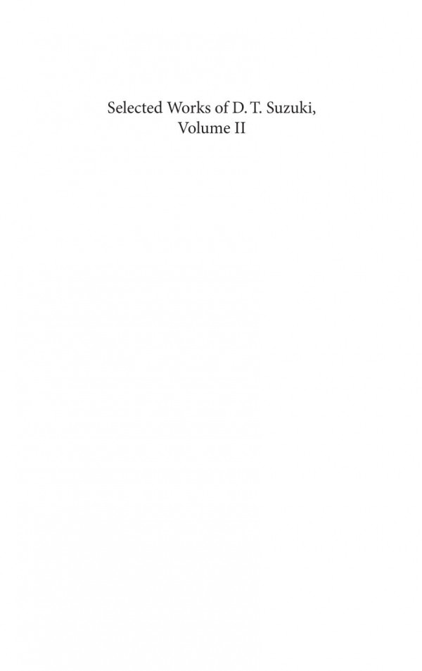 Selected Works Of Dt Suzuki Volume Ii Pure Land Daisetsu Teitaro Suzuki