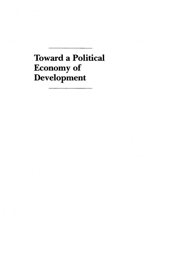 Toward A Political Economy Of Development Reprint 2020 Robert H Bates Editor