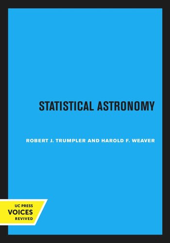 Statistical Astronomy Reprint 2020 Robert J Trumpler Harold F Weaver