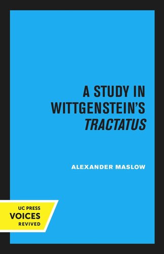 A Study In Wittgensteins Tractatus Reprint 2020 Alexander Maslow