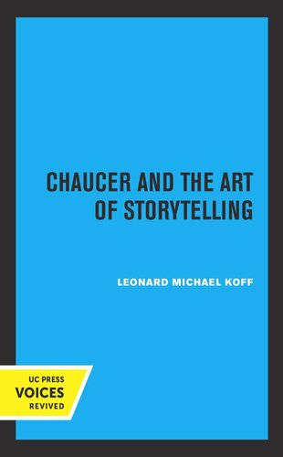 Chaucer And The Art Of Storytelling Reprint 2019 Leonard Michael Koff