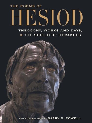 The Poems Of Hesiod Theogony Works And Days And The Shield Of Herakles Hesiod
