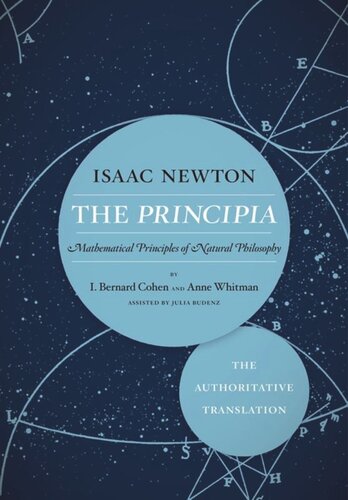 The Principia The Authoritative Translation Mathematical Principles Of Natural Philosophy Isaac Newton