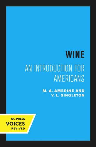 Wine 4th Printing Reprint 2020 M A Amerine V L Singleton