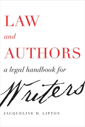 Law And Authors A Legal Handbook For Writers Jacqueline D Lipton