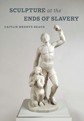 Sculpture At The Ends Of Slavery Caitlin Meehye Beach