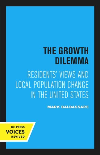 The Growth Dilemma Reprint 2020 Mark Baldassare