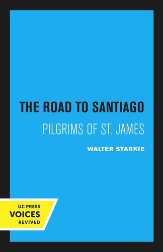 The Road To Santiago Reprint 2020 Walter Starkie