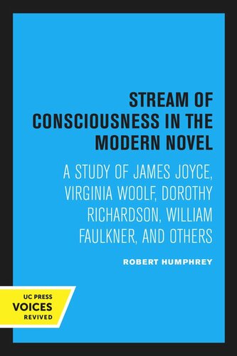 Stream Of Consciousness In The Modern Novel 6th Printing 1965 Reprint 2020 Robert Humphrey