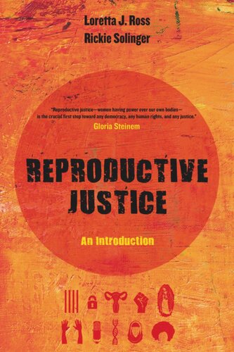 Reproductive Justice An Introduction Loretta Ross Rickie Solinger
