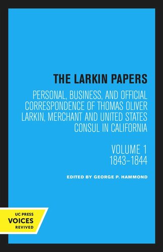 The Larkin Papers Volume 1 18221842 Reprint 2020
