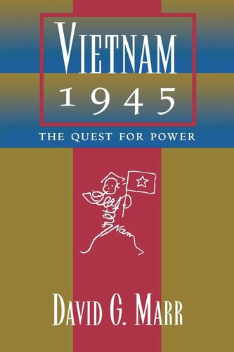 Vietnam 1945 The Quest For Power Reprint 2019 David G Marr