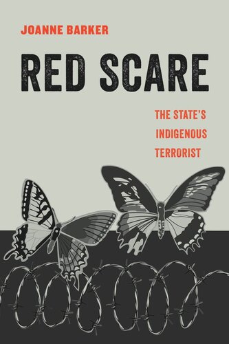 Red Scare The States Indigenous Terrorist Joanne Barker