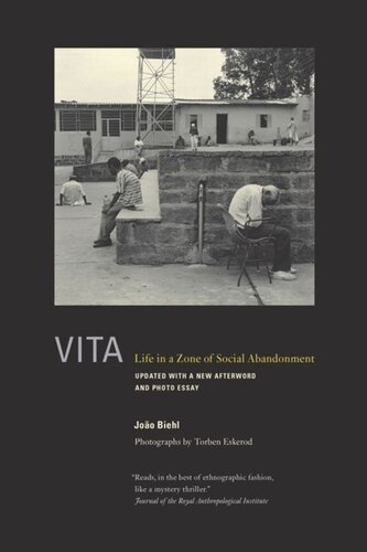 Vita Life In A Zone Of Social Abandonment Joo Biehl