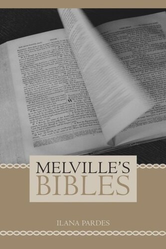 Melvilles Bibles Ilana Pardes