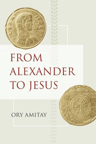 From Alexander To Jesus Ory Amitay
