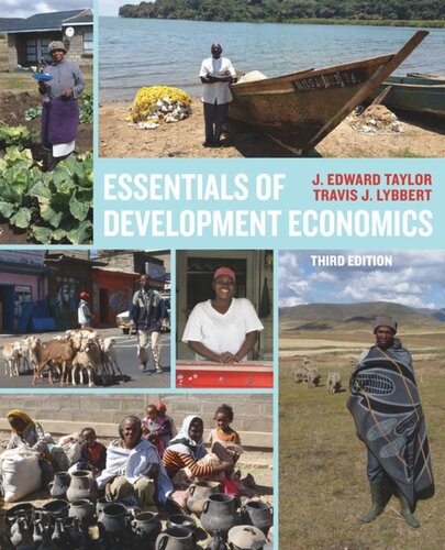 Essentials Of Development Economics Third Edition J Edward Taylor Travis J Lybbert