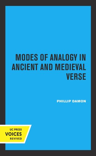 Modes Of Analogy In Ancient And Medieval Verse Reprint 2019 Phillip Damon