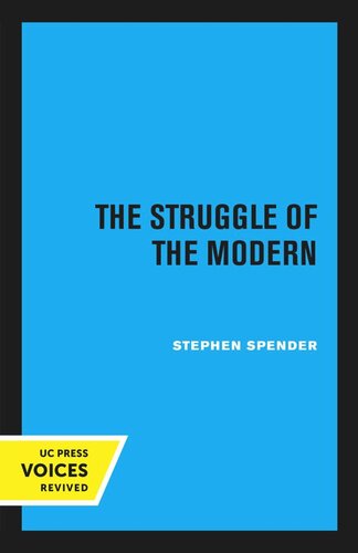 The Struggle Of The Modern Reprint 2020 Stephen Spender