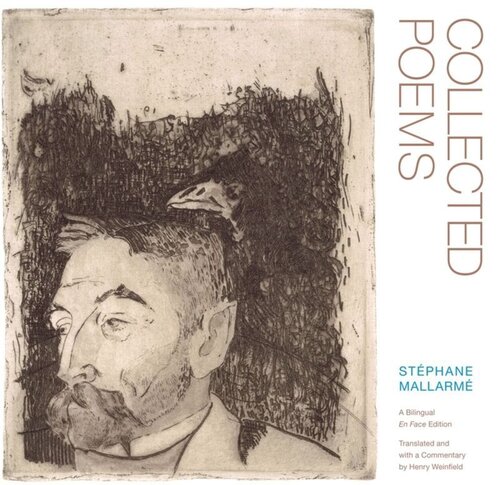 Collected Poems Of Mallarme A Bilingual Edition Stphane Mallarm