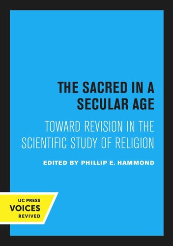 The Sacred In A Secular Age Reprint 2020 Phillip E Hammond Editor