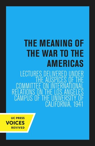 The Meaning Of The War To The Americas Reprint 2020