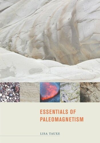 Essentials Of Paleomagnetism Lisa Tauxe