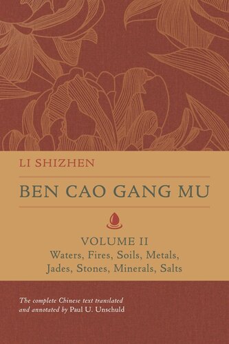 Ben Cao Gang Mu Volume Ii Waters Fires Soils Metals Jades Stones Minerals Salts Li Shizhen