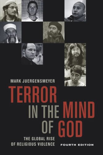 Terror In The Mind Of God Fourth Edition The Global Rise Of Religious Violence Mark Juergensmeyer