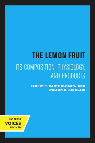 The Lemon Fruit Reprint 2020 Elbert T Bartholomew Walton B Sinclair