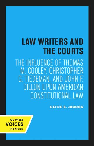 Law Writers And The Courts Reprint 2020 Clyde E Jacobs