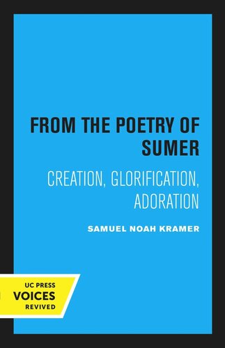 From The Poetry Of Sumer Reprint 2020 Samuel Noah Kramer