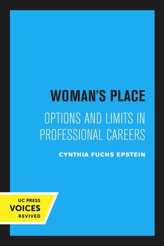 Womans Place Fourth Printing 1973 Reprint 2020 Cynthia Fuchs Epstein