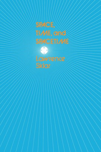 Space Time And Spacetime Reprint 2019 Lawrence Sklar