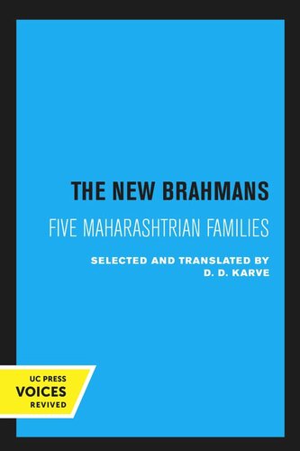 The New Brahmans Five Maharashtrian Families Reprint 2020 D D Karve Editor Ellen E Mcdonald Editor