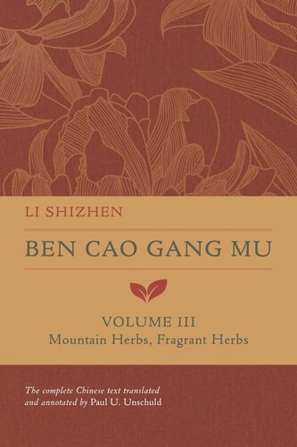 Ben Cao Gang Mu Volume Iii Mountain Herbs Fragrant Herbs Li Shizhen