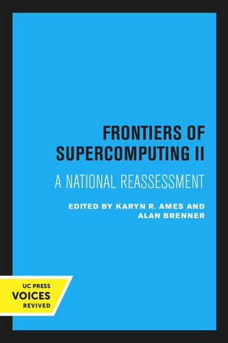 Frontiers Of Supercomputing Ii Reprint 2020 Karyn R Ames Editor Alan Brenner Editor