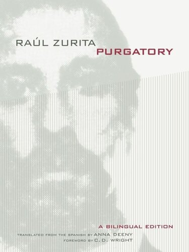 Purgatory A Bilingual Edition Raul Zurita