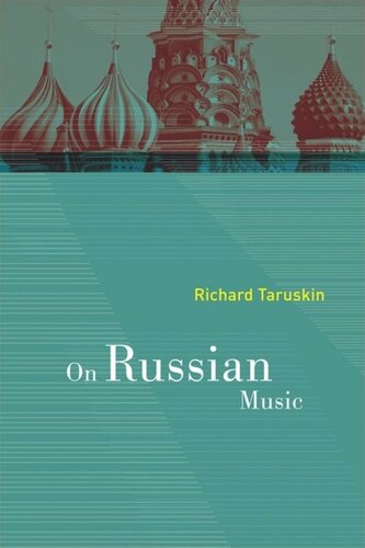 On Russian Music 1st Edition Richard Taruskin