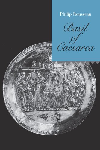 Basil Of Caesarea Reprint 2019 Philip Rousseau
