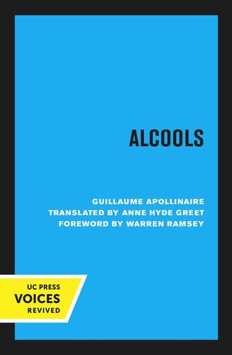 Alcools Reprint 2020 Guillaume Apollinaire Anne Hyde Greet Warren Ramsey