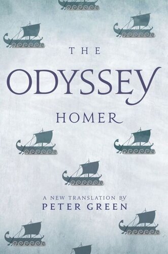 The Odyssey A New Translation By Peter Green Homer