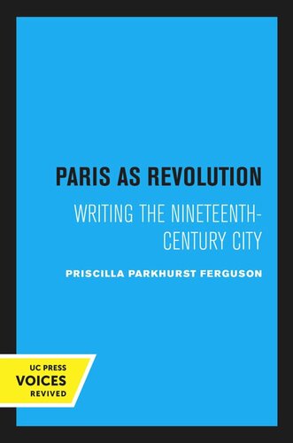 Paris As Revolution Reprint 2020 Priscilla Parkhurst Ferguson