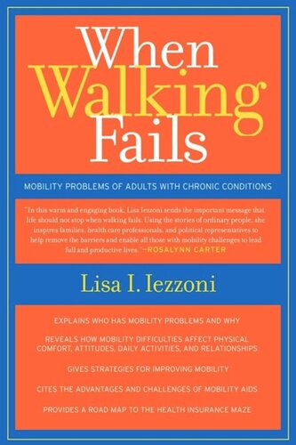When Walking Fails Mobility Problems Of Adults With Chronic Conditions Lisa Iezzoni