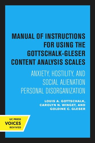 Manual Of Instructions For Using The Gottschalkgleser Content Analysis Scales Reprint 2020 Louis A Gottschalk Carolyn N Winget Goldine C Gleser