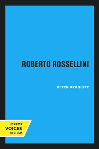 Roberto Rossellini Reprint 2020 Peter Brunette